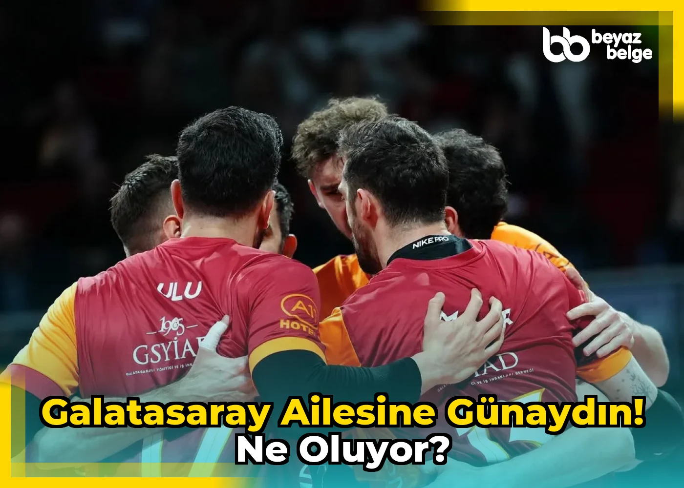 Galatasaray Ailesine Günaydın! Ne Oluyor?