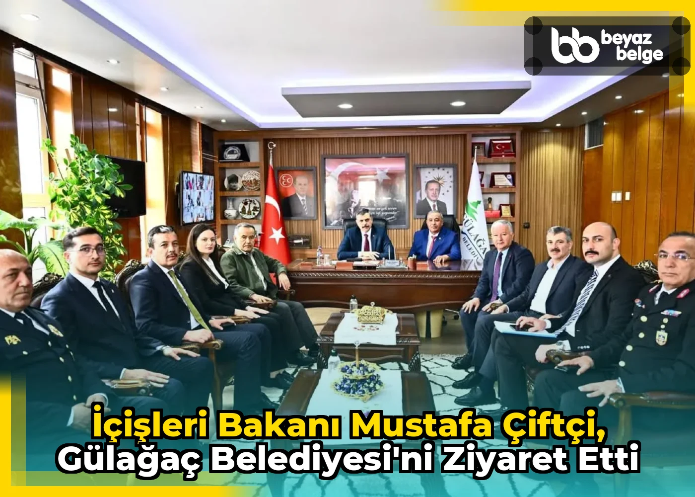 İçişleri Bakanı Mustafa Çiftçi, Gülağaç Belediyesi'ni Ziyaret Etti