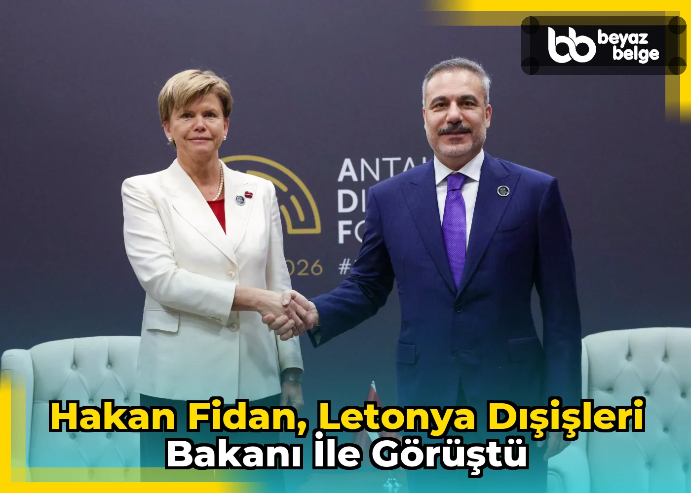 Hakan Fidan, Letonya Dışişleri Bakanı ile görüştü