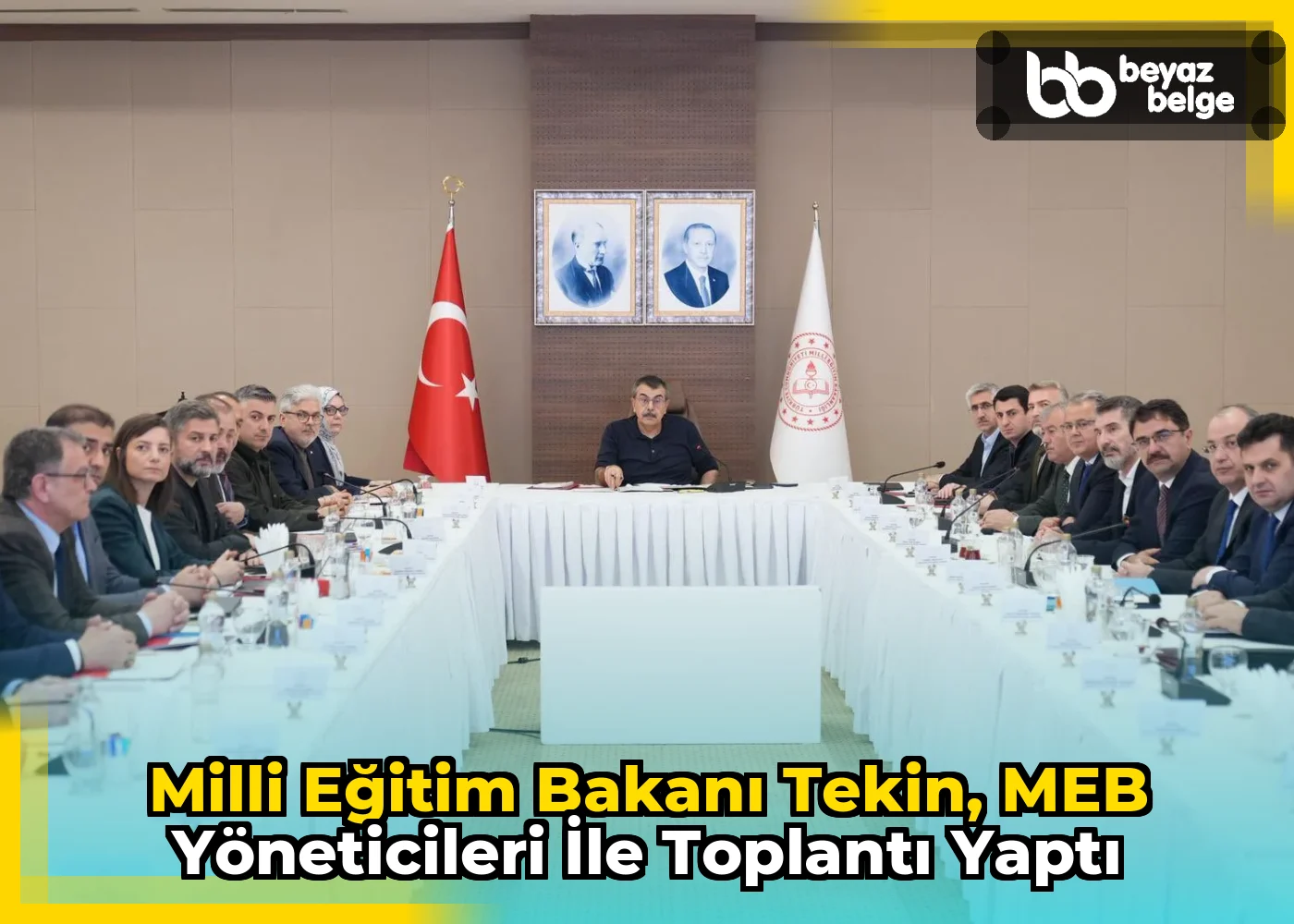 Milli Eğitim Bakanı Tekin, MEB Yöneticileri ile Toplantı Yaptı