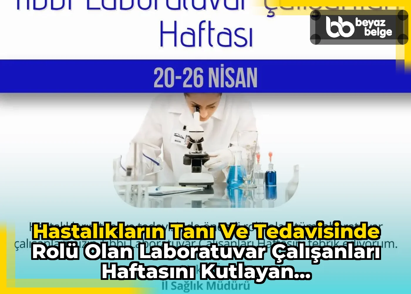 Hastalıkların Tanı ve Tedavisinde Rolü Olan Laboratuvar Çalışanları Haftasını Kutlayan Afyonkarahisar İl Sağlık Müdürlüğü