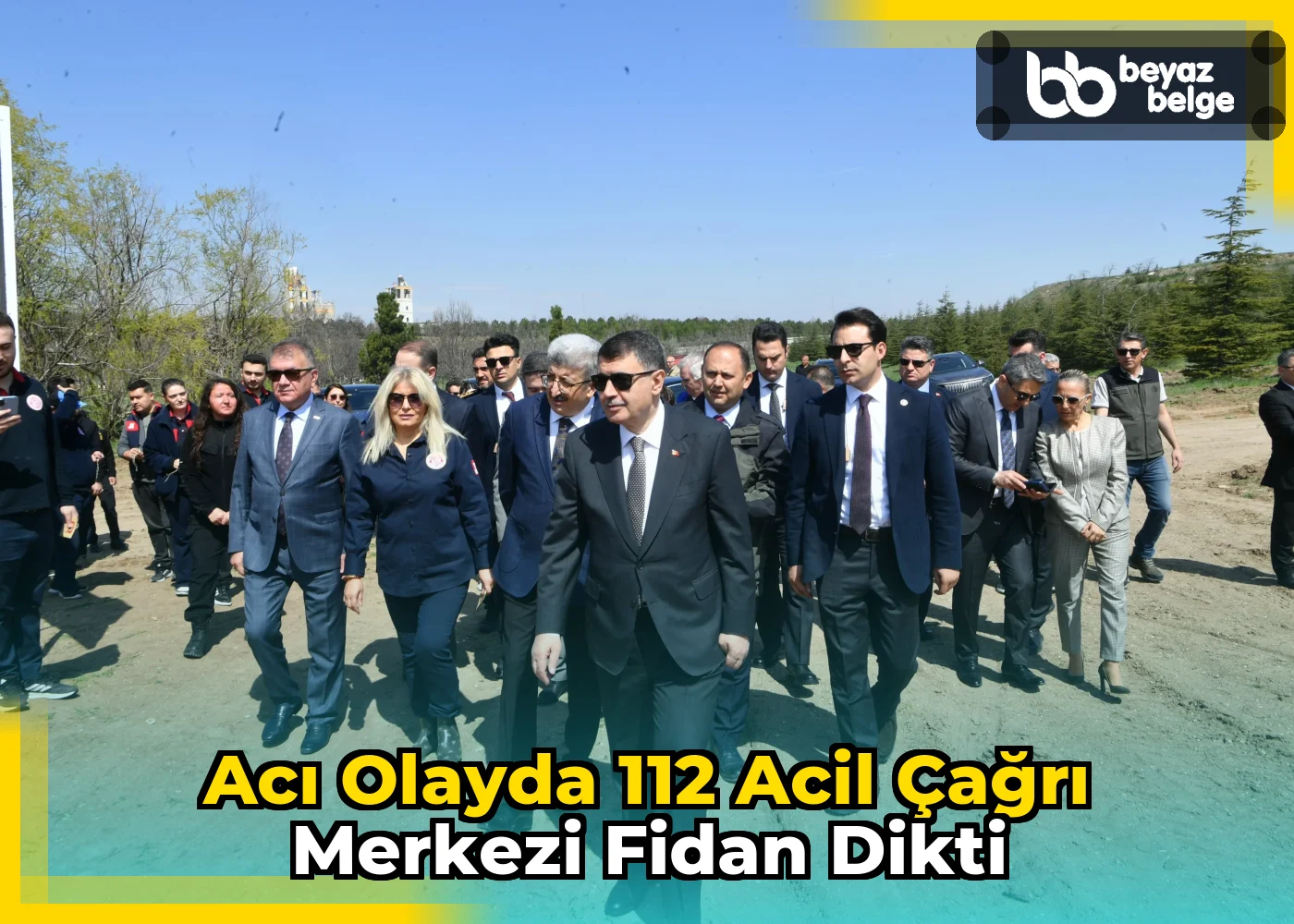 Acı olayda 112 Acil Çağrı Merkezi fidan dikti