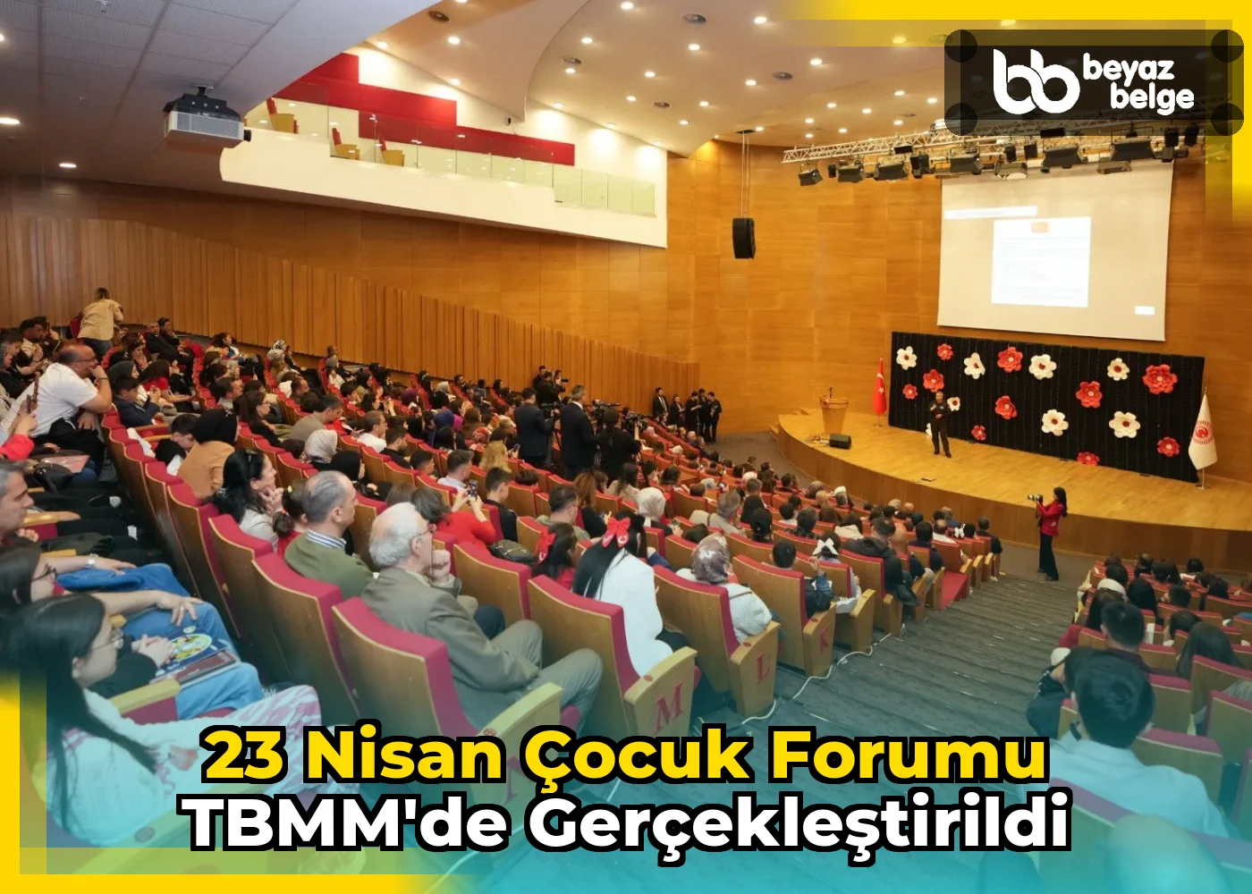 23 Nisan Çocuk Forumu TBMM'de Gerçekleştirildi