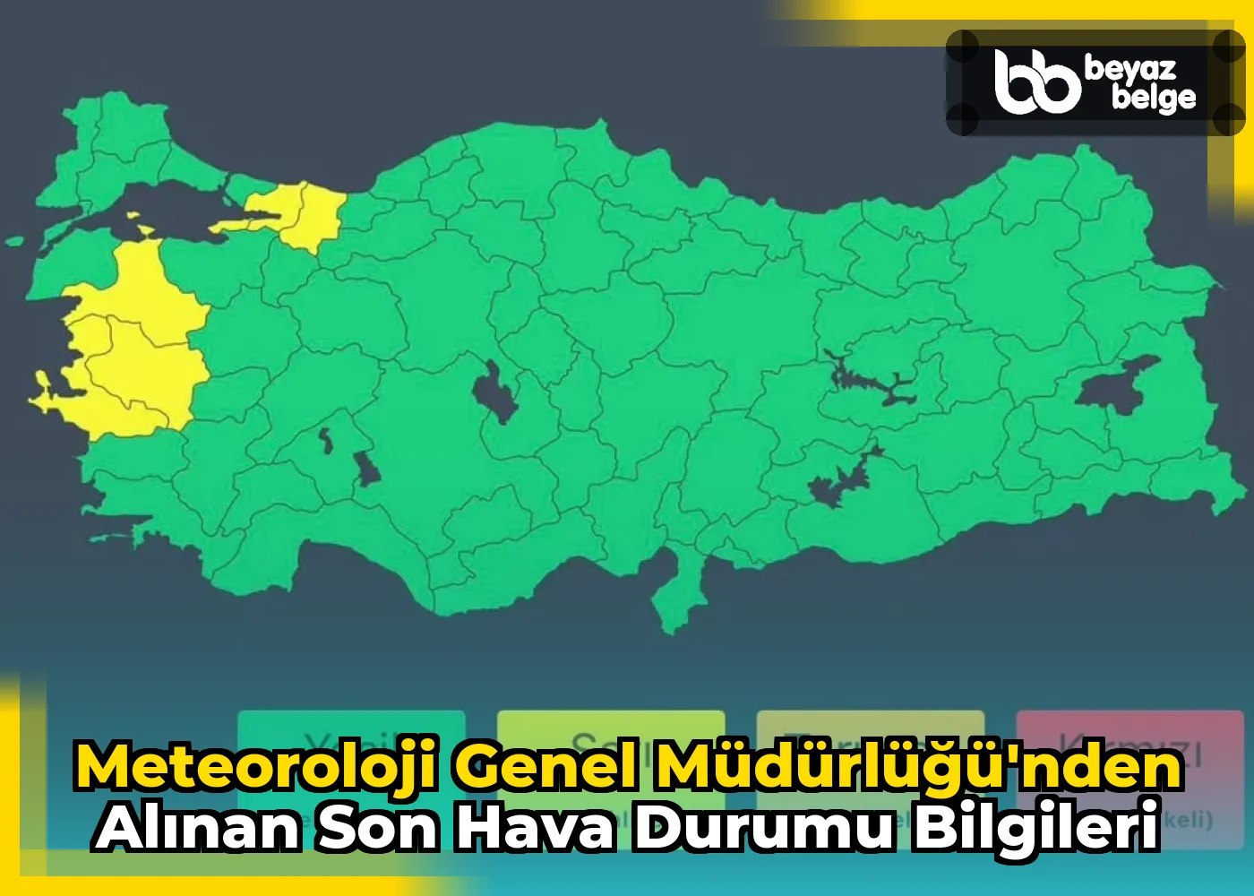 Meteoroloji Genel Müdürlüğü'nden Alınan Son Hava Durumu Bilgileri