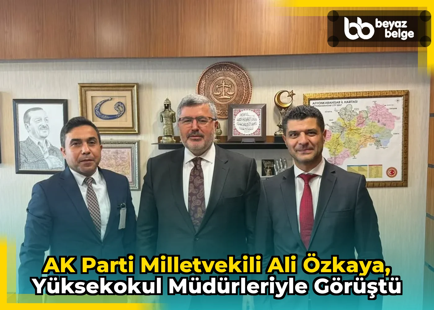 AK Parti Milletvekili Ali Özkaya, Yüksekokul Müdürleriyle Görüştü