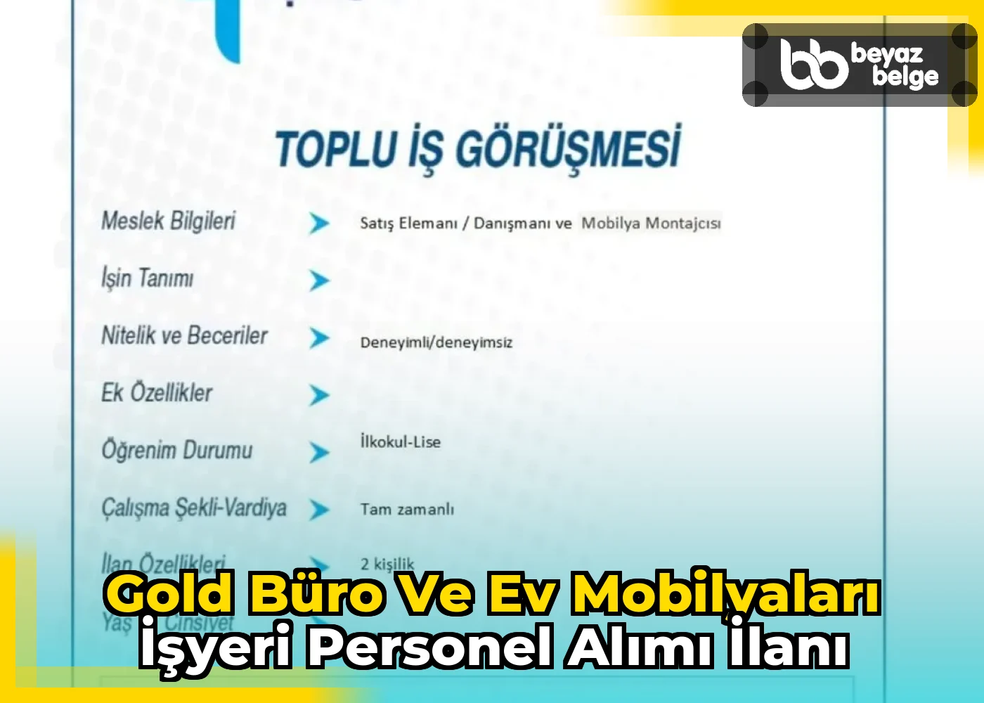 Gold Büro ve Ev Mobilyaları İşyeri Personel Alımı İlanı