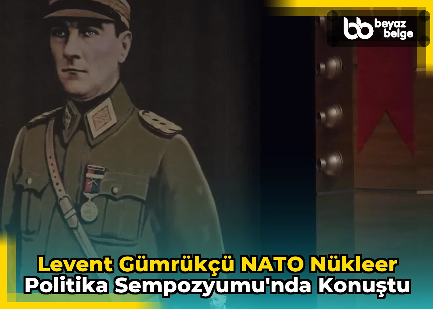 Levent Gümrükçü NATO Nükleer Politika Sempozyumu'nda konuştu
