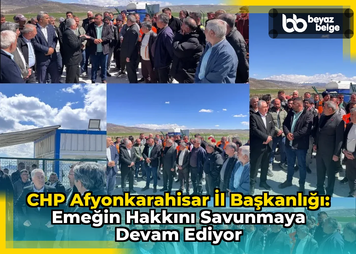 CHP Afyonkarahisar İl Başkanlığı: Emeğin Hakkını Savunmaya Devam Ediyor
