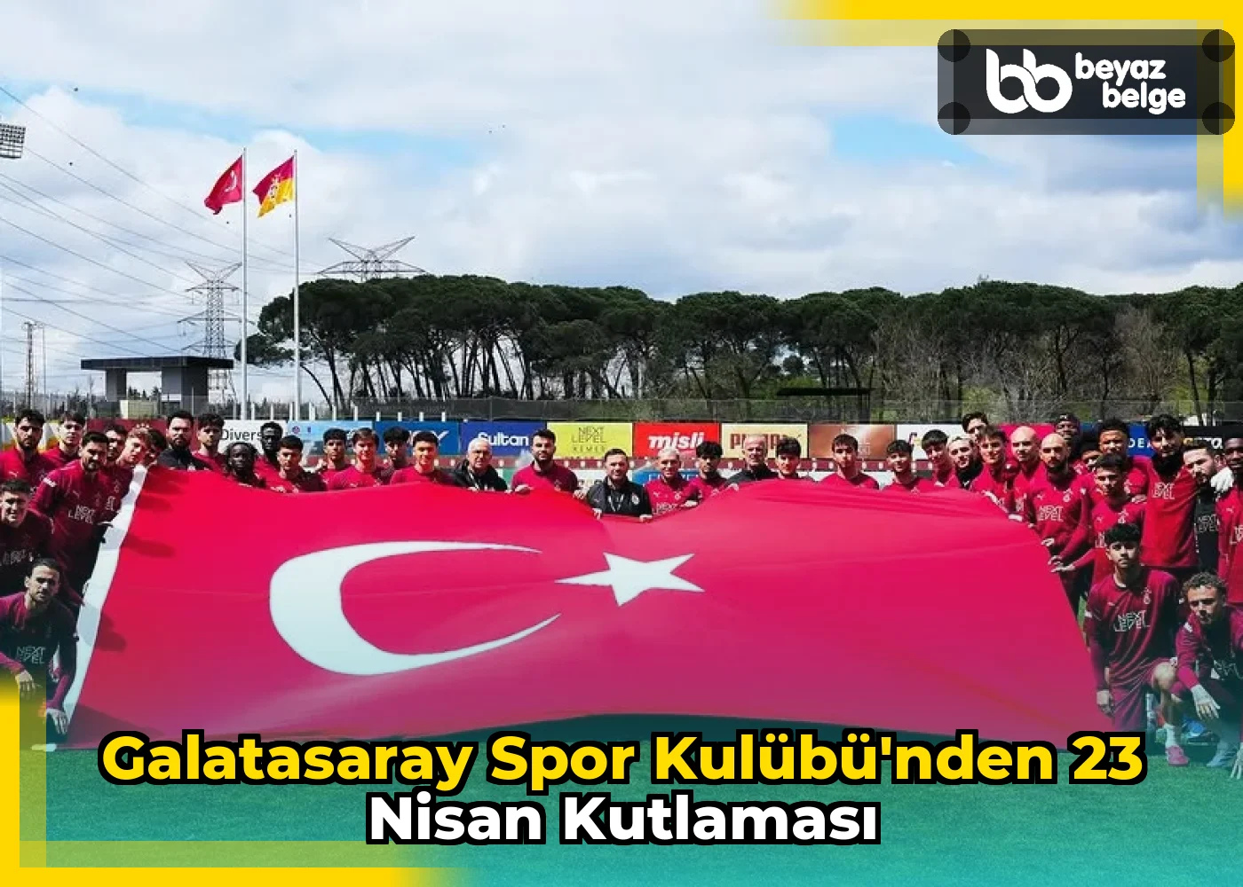 Galatasaray Spor Kulübü'nden 23 Nisan Kutlaması
