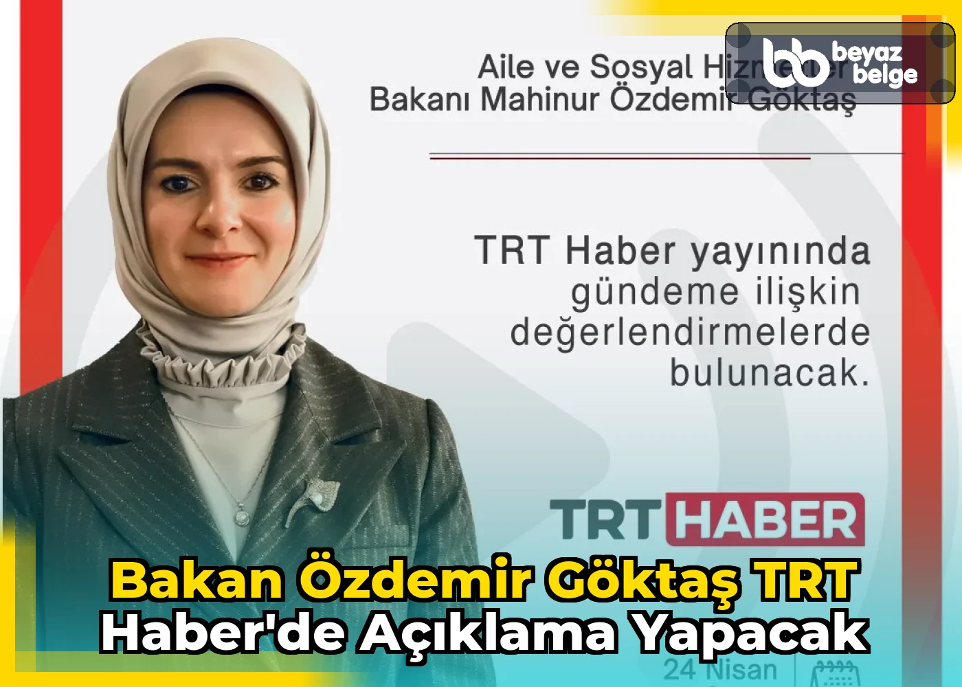 Bakan Özdemir Göktaş TRT Haber'de açıklama yapacak
