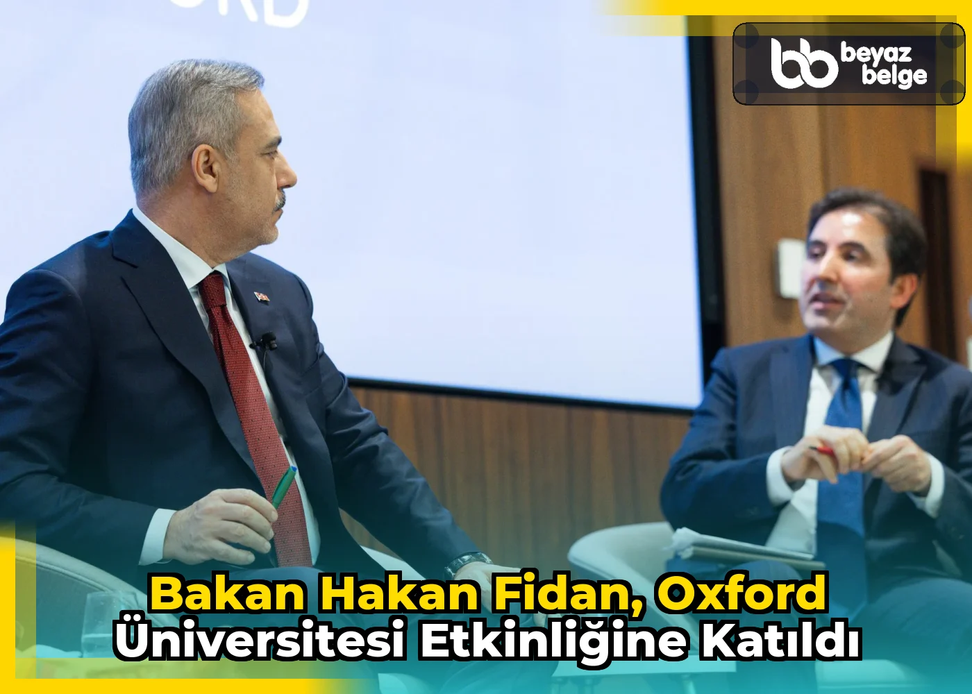 Bakan Hakan Fidan, Oxford Üniversitesi etkinliğine katıldı