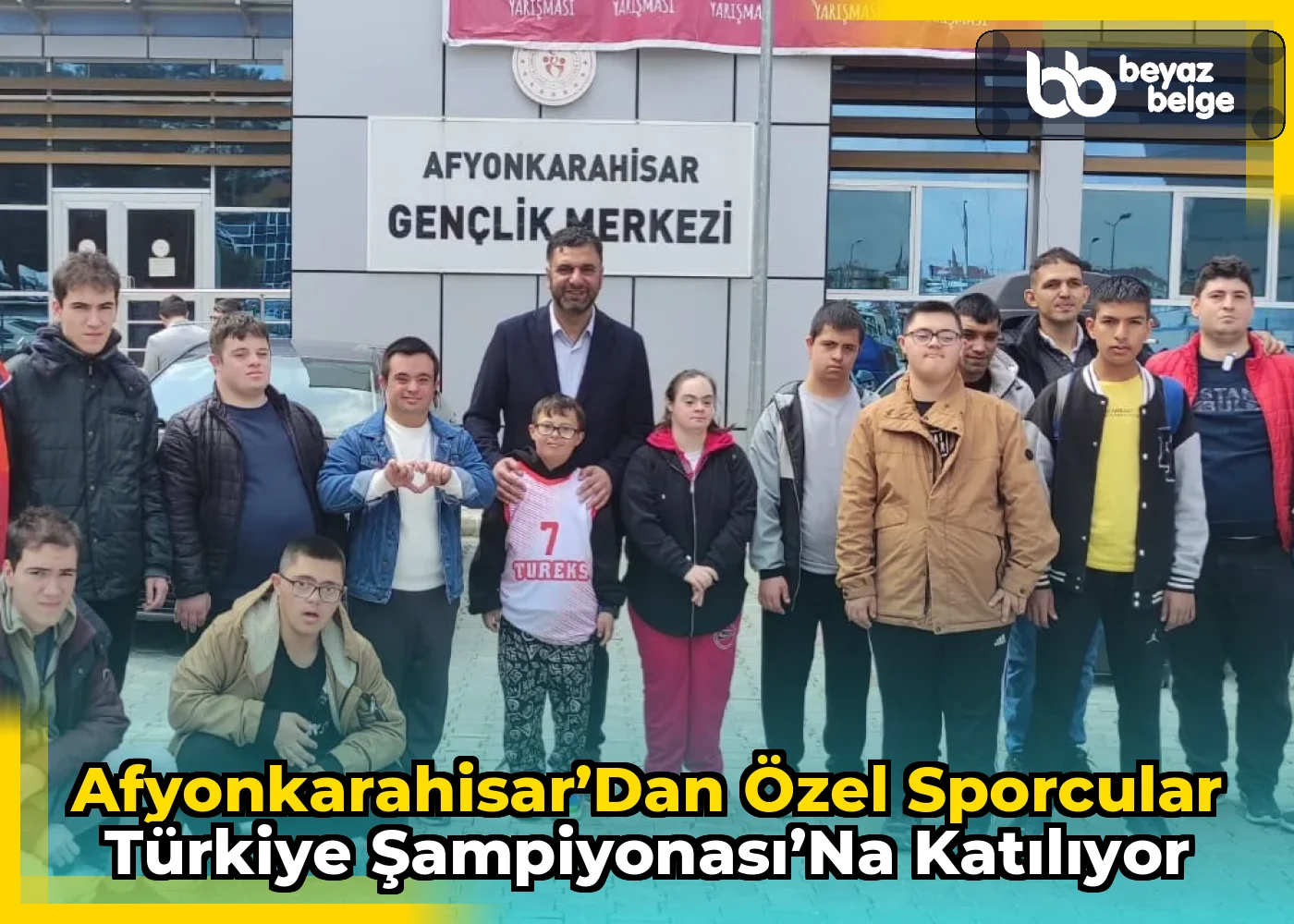 Afyonkarahisar’dan Özel Sporcular Türkiye Şampiyonası’na Katılıyor