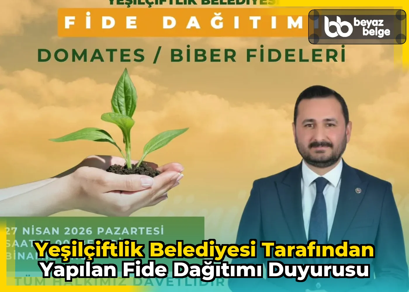 YeşilÇiftlik Belediyesi Tarafından Yapılan Fide Dağıtımı Duyurusu