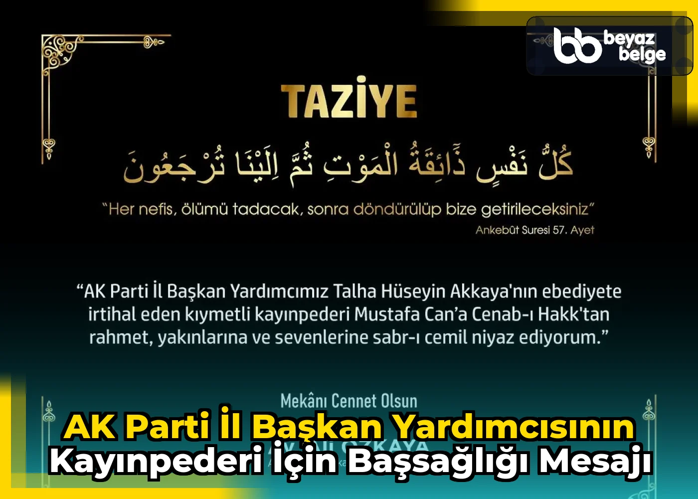 AK Parti İl Başkan Yardımcısının Kayınpederi İçin Başsağlığı Mesajı