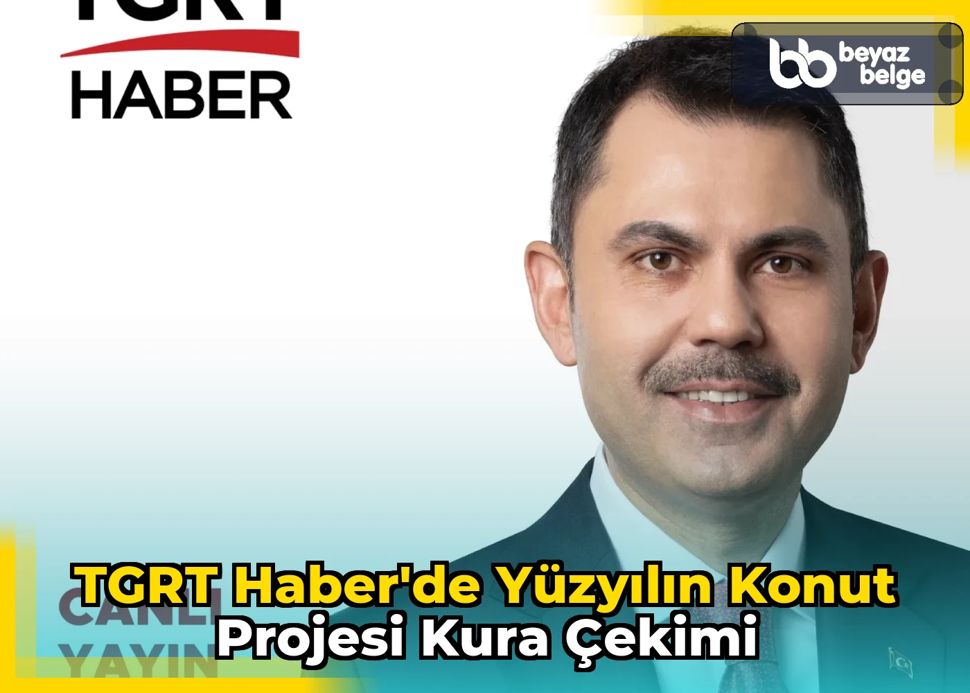 TGRT Haber'de Yüzyılın Konut Projesi Kura Çekimi