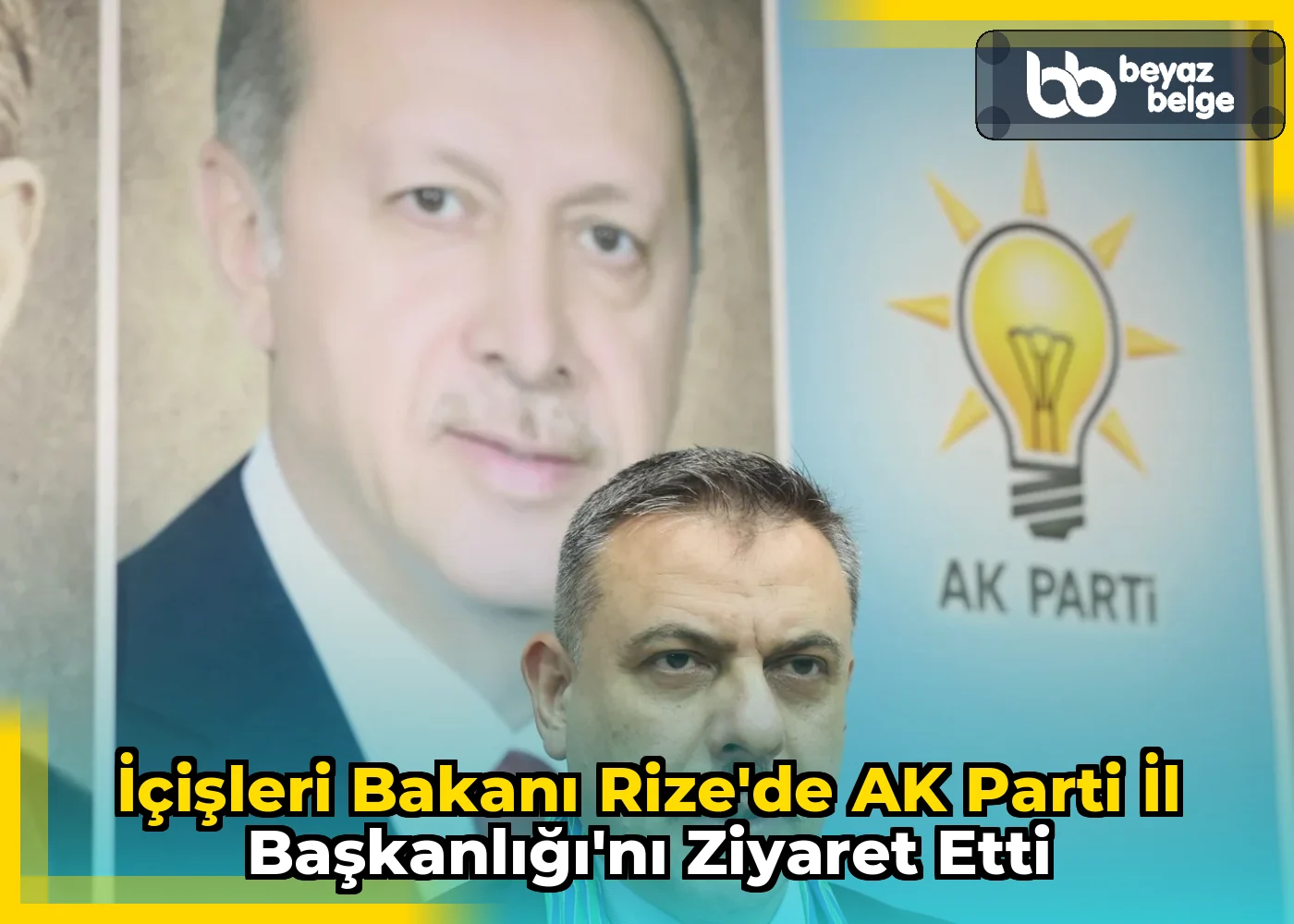 İçişleri Bakanı Rize'de AK Parti İl Başkanlığı'nı ziyaret etti