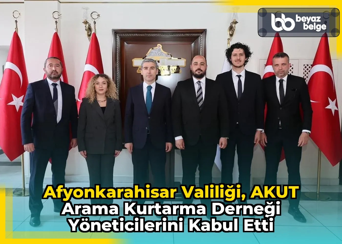 Afyonkarahisar Valiliği, AKUT Arama Kurtarma Derneği Yöneticilerini Kabul Etti