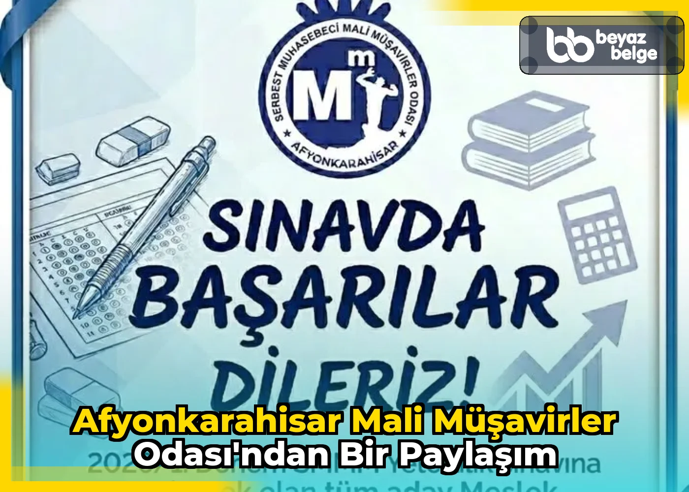 Afyonkarahisar Mali Müşavirler Odası'ndan Bir Paylaşım