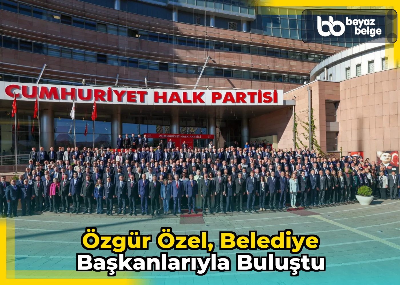 Özgür Özel, belediye başkanlarıyla buluştu
