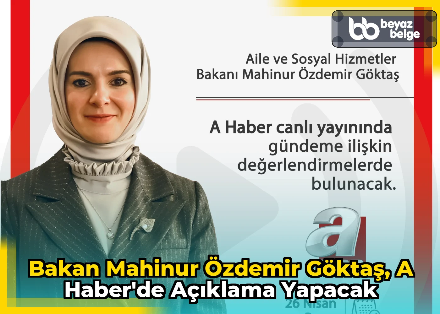 Bakan Mahinur Özdemir Göktaş, A Haber'de açıklama yapacak