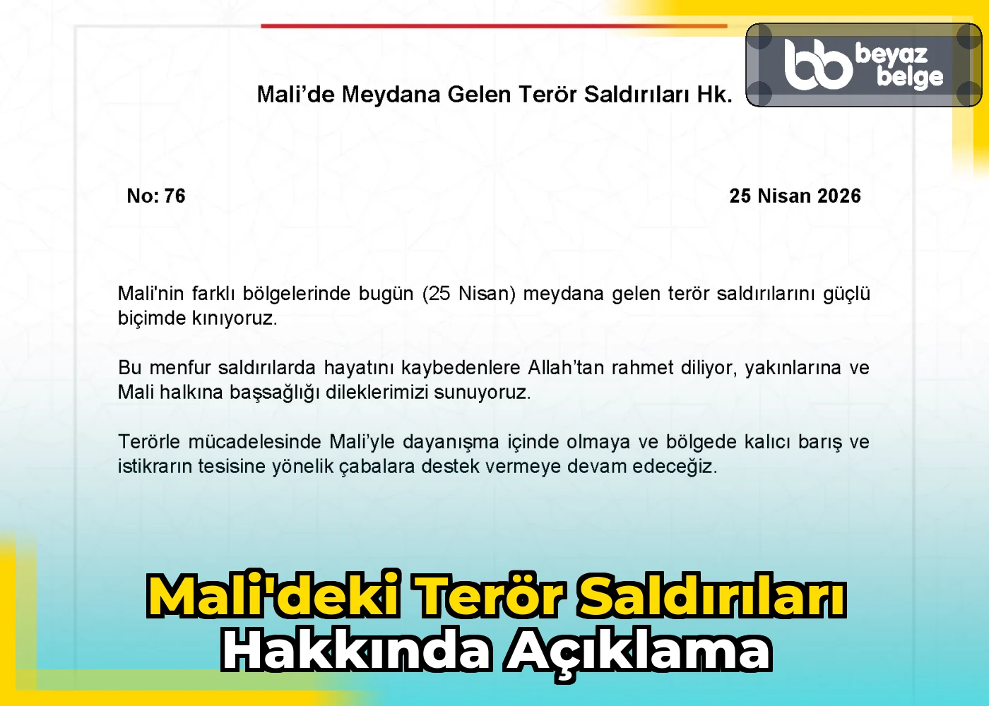 Mali'deki Terör Saldırıları Hakkında Açıklama