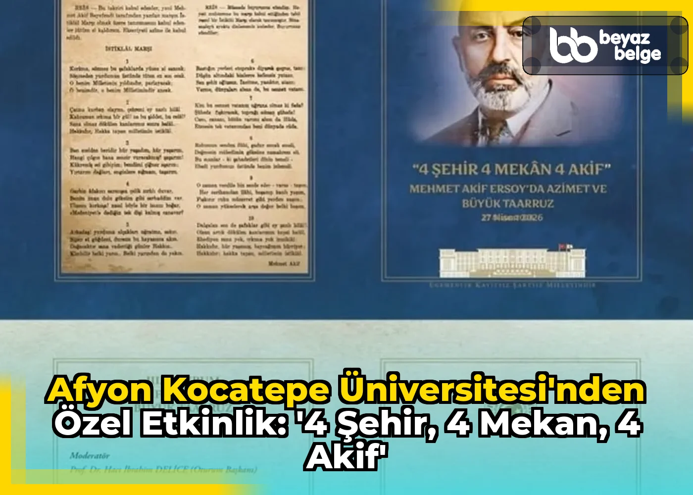 Afyon Kocatepe Üniversitesi'nden Özel Etkinlik: '4 Şehir, 4 Mekan, 4 Akif'