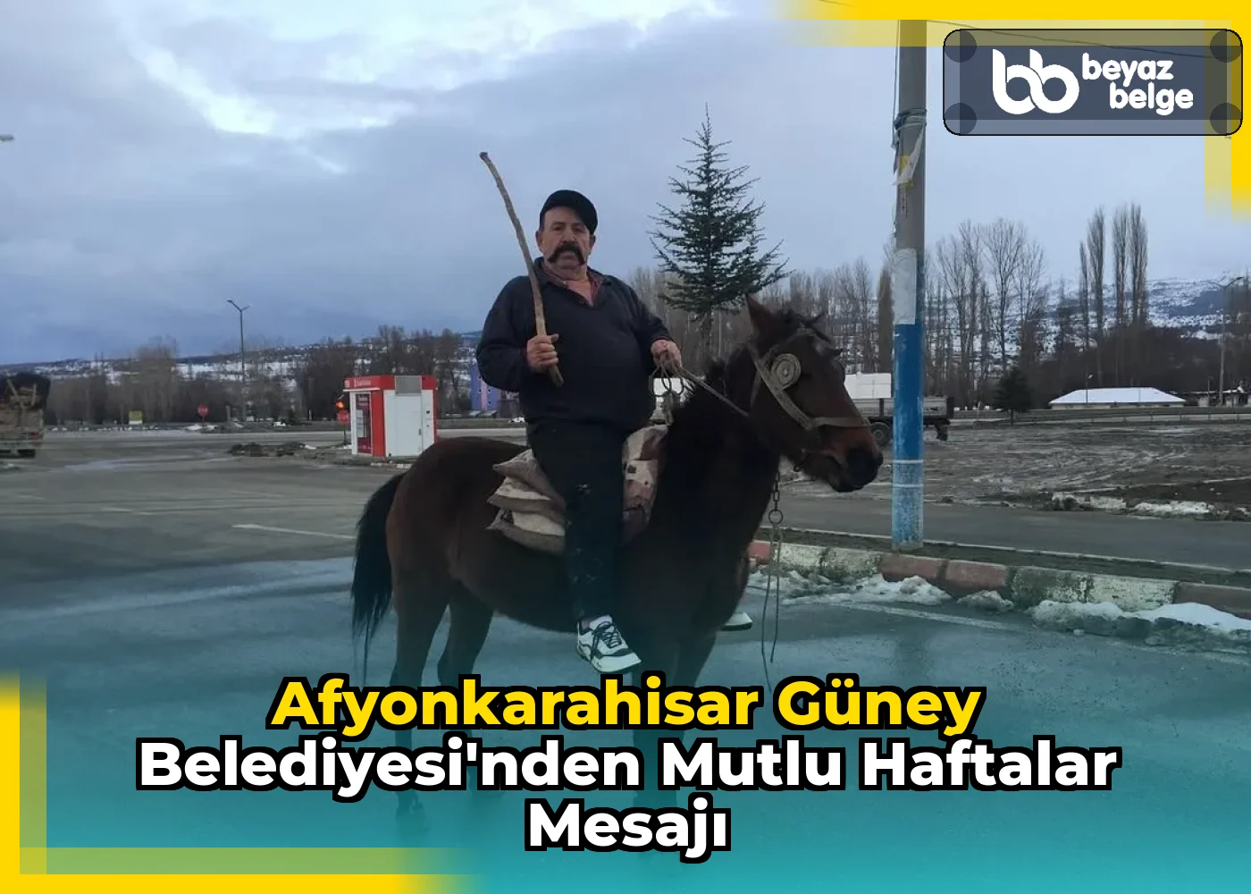 Afyonkarahisar Güney Belediyesi'nden Mutlu Haftalar Mesajı
