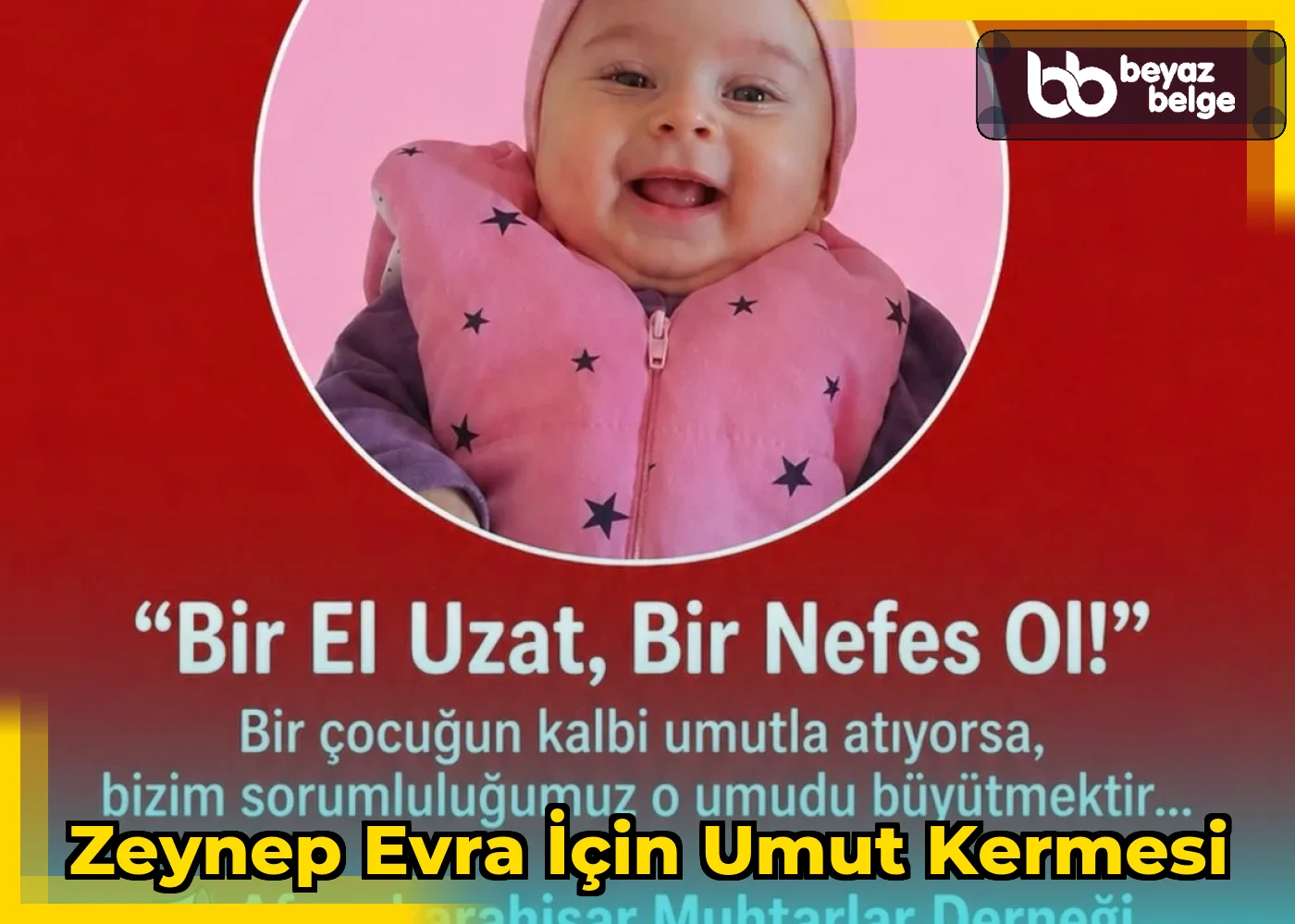Zeynep Evra İçin Umut Kermesi
