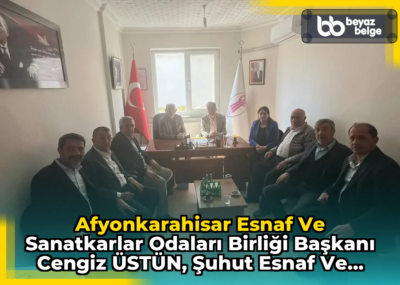 Afyonkarahisar Esnaf ve Sanatkarlar Odaları Birliği Başkanı Cengiz ÜSTÜN, Şuhut Esnaf ve Sanatkarlar Odası Başkanı Ahmet AKDAĞ'ı Ziyaret Etti