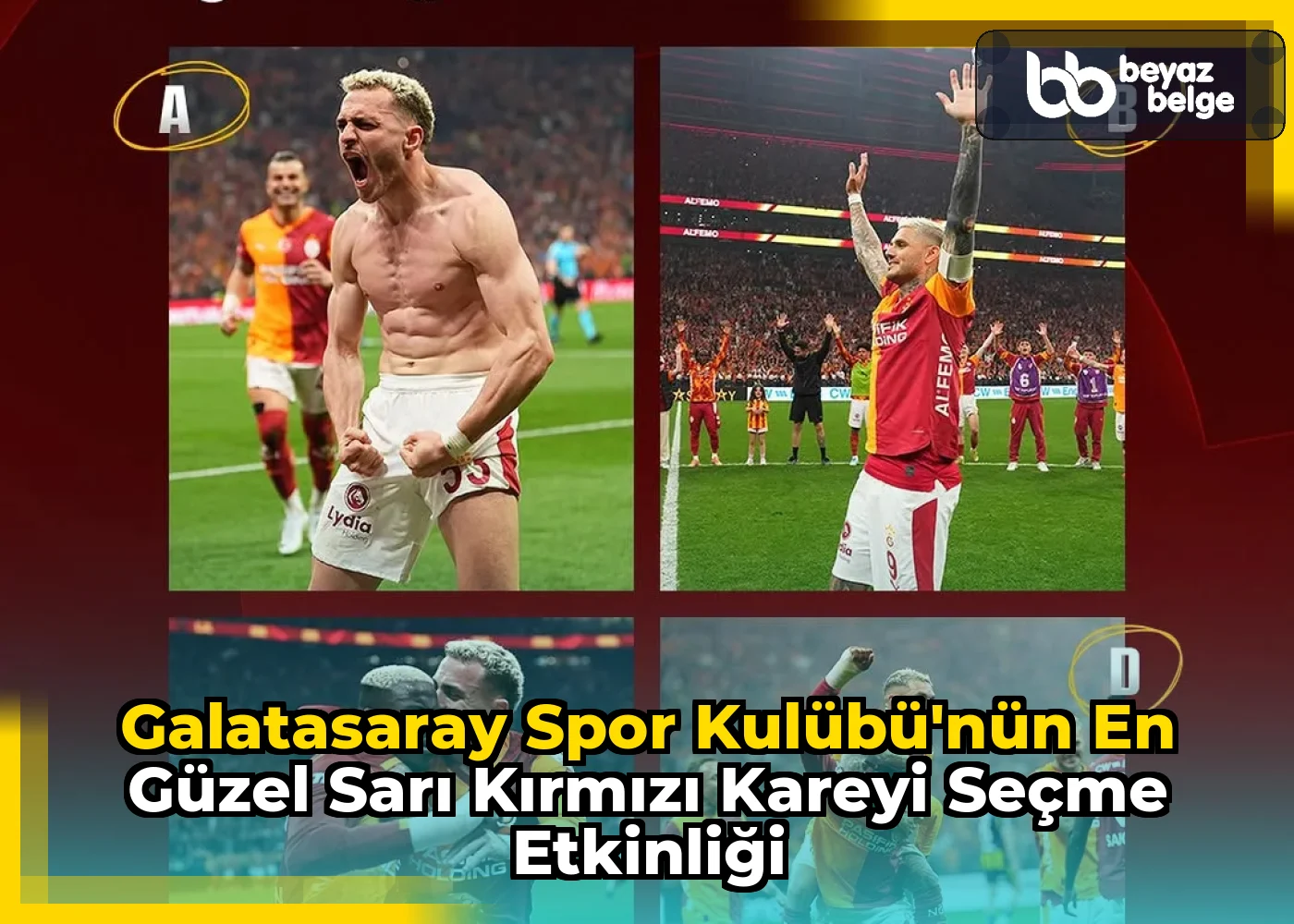 Galatasaray Spor Kulübü'nün En Güzel Sarı Kırmızı Kareyi Seçme Etkinliği