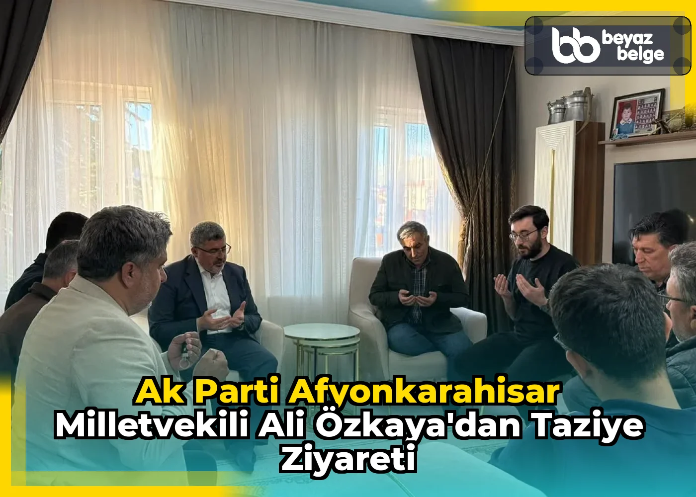 Ak Parti Afyonkarahisar Milletvekili Ali Özkaya'dan Taziye Ziyareti