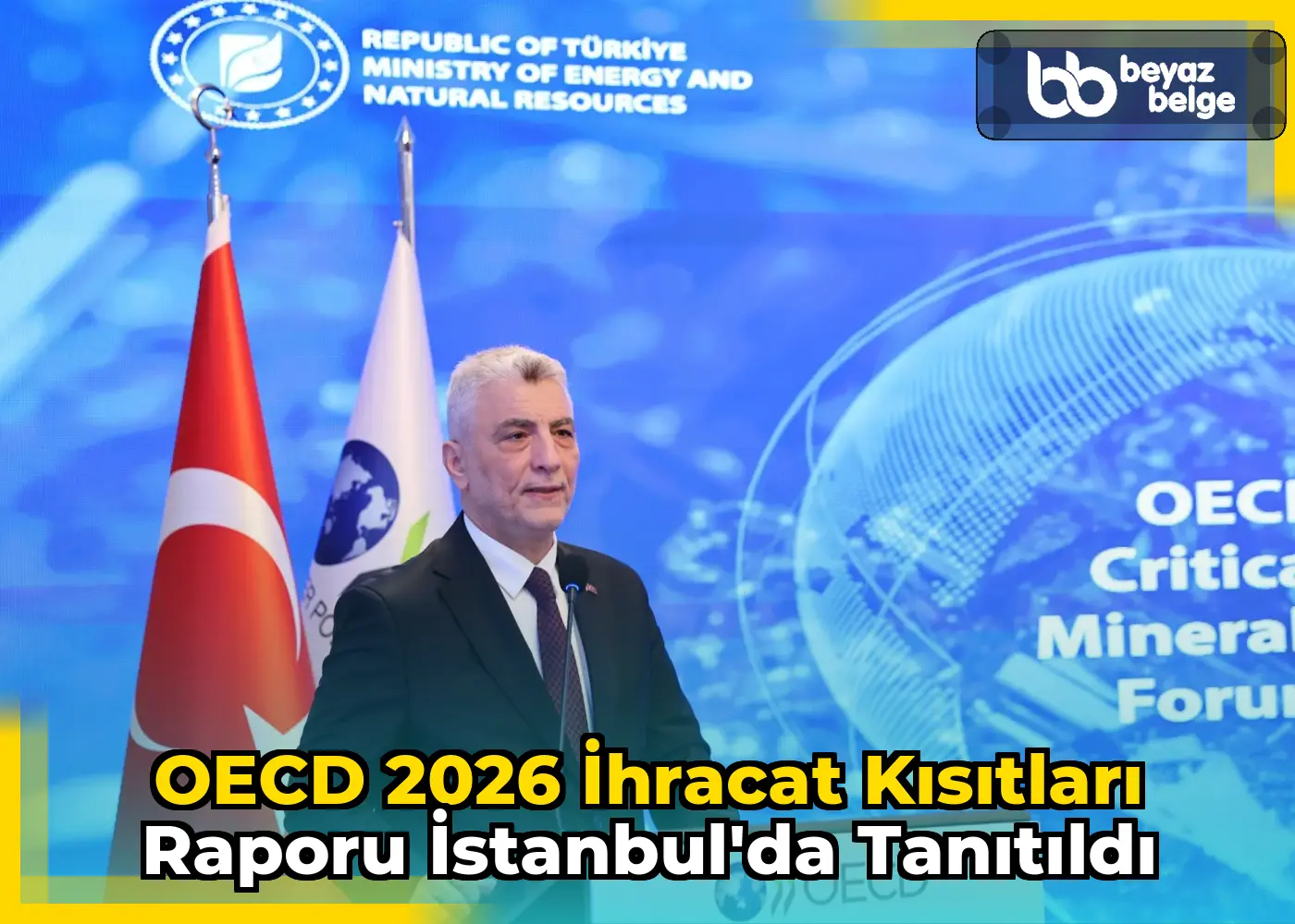 OECD 2026 İhracat Kısıtları Raporu İstanbul'da Tanıtıldı
