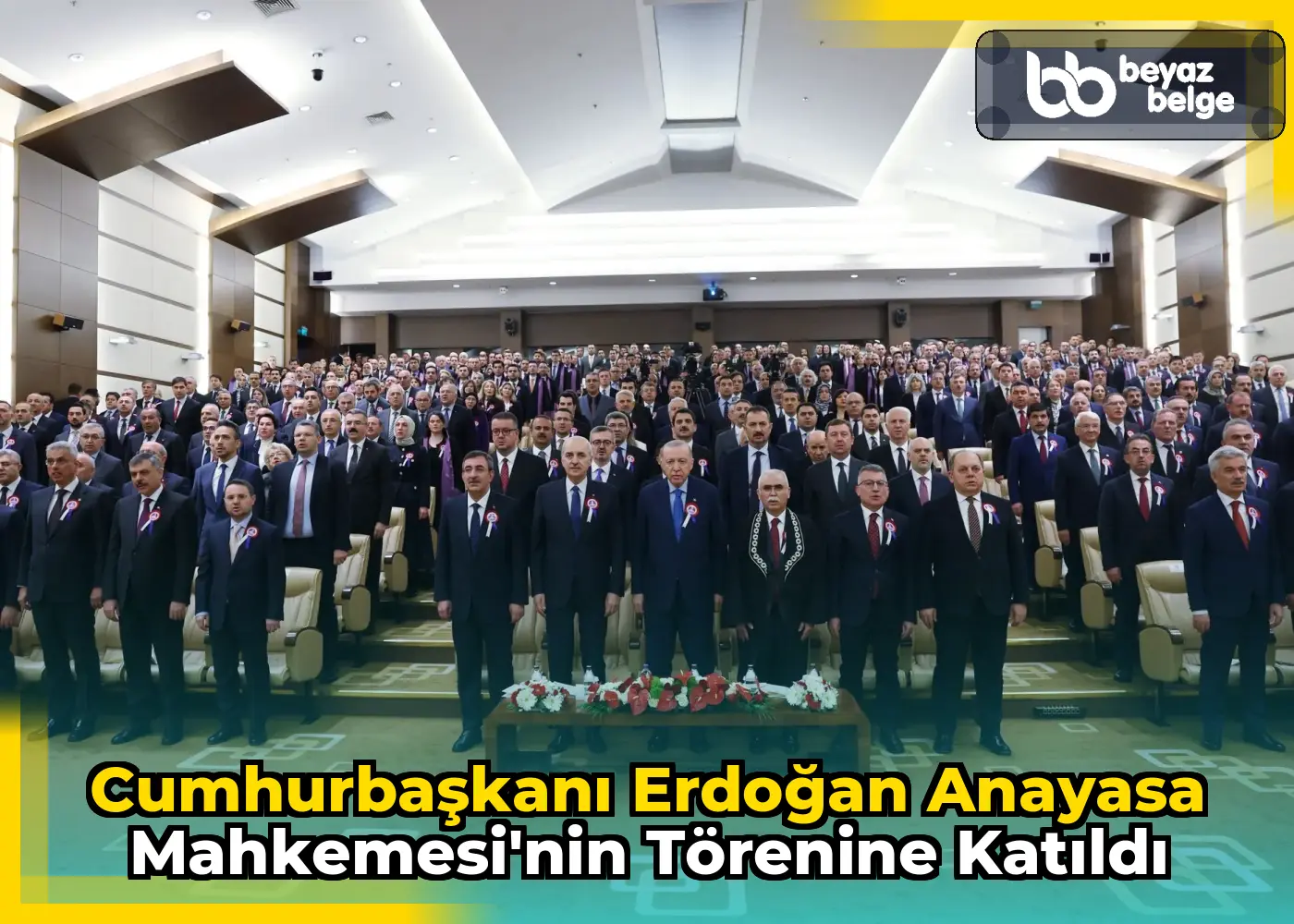 Cumhurbaşkanı Erdoğan Anayasa Mahkemesi'nin Törenine Katıldı