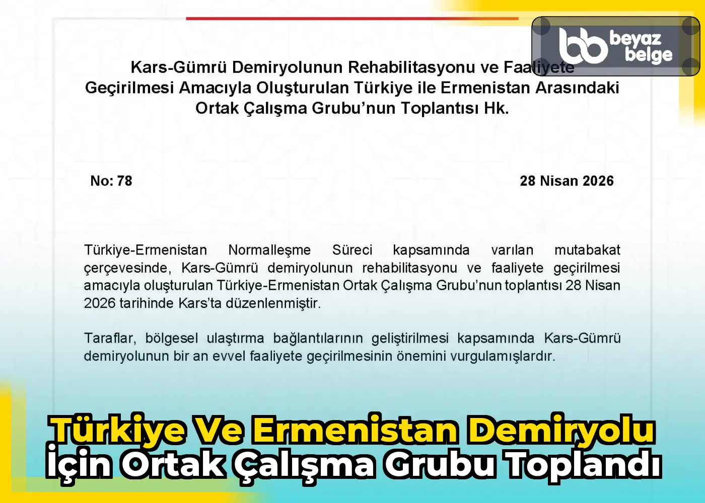Türkiye ve Ermenistan Demiryolu İçin Ortak Çalışma Grubu Toplandı