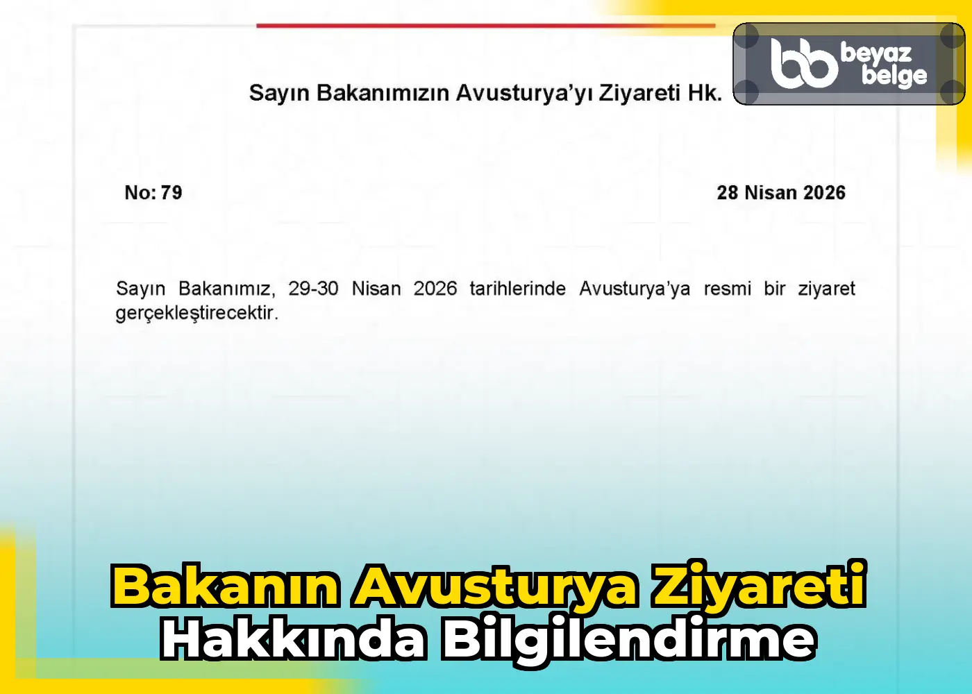 Bakanın Avusturya Ziyareti Hakkında Bilgilendirme
