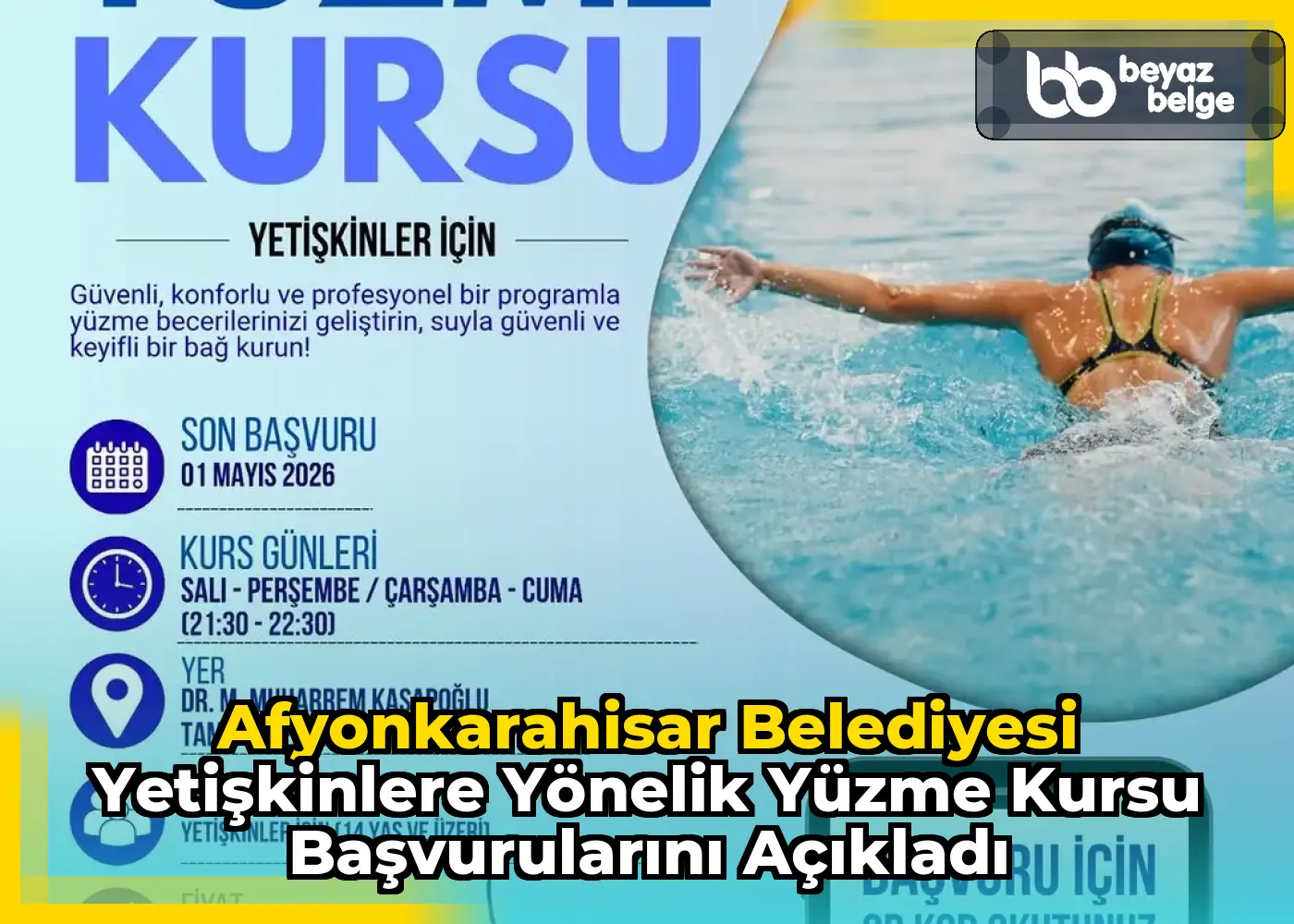 Afyonkarahisar Belediyesi Yetişkinlere Yönelik Yüzme Kursu Başvurularını Açıkladı