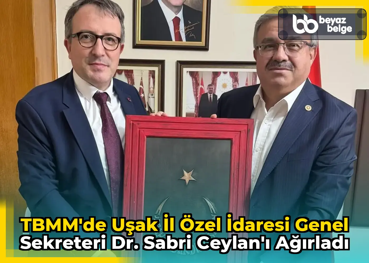 TBMM'de Uşak İl Özel İdaresi Genel Sekreteri Dr. Sabri Ceylan'ı Ağırladı