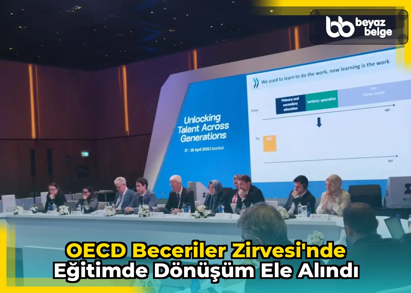 OECD Beceriler Zirvesi'nde Eğitimde Dönüşüm Ele alındı