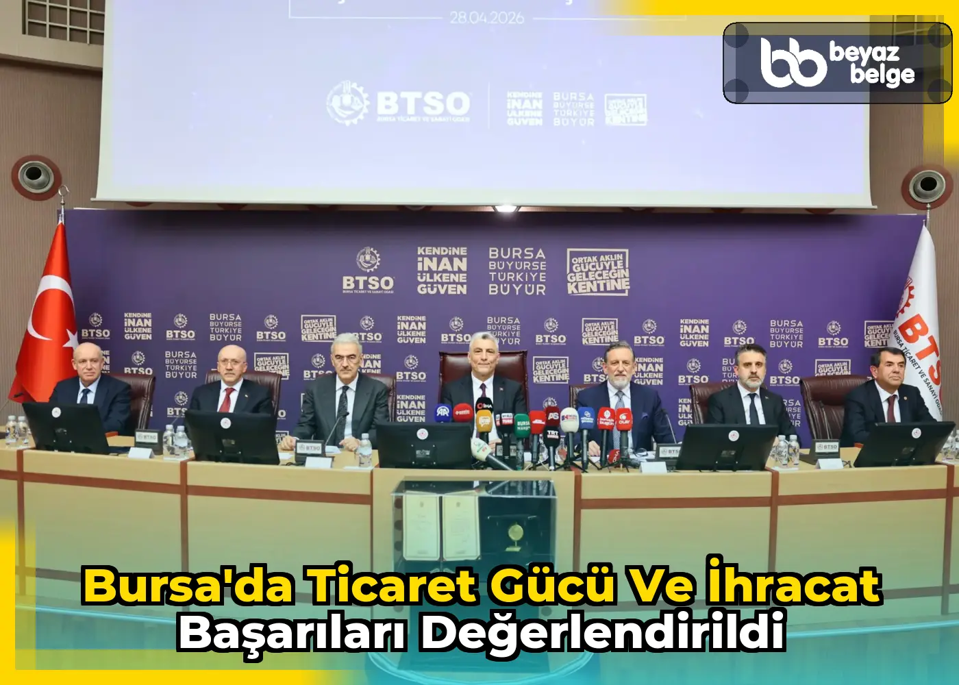 Bursa'da Ticaret Gücü ve İhracat Başarıları Değerlendirildi