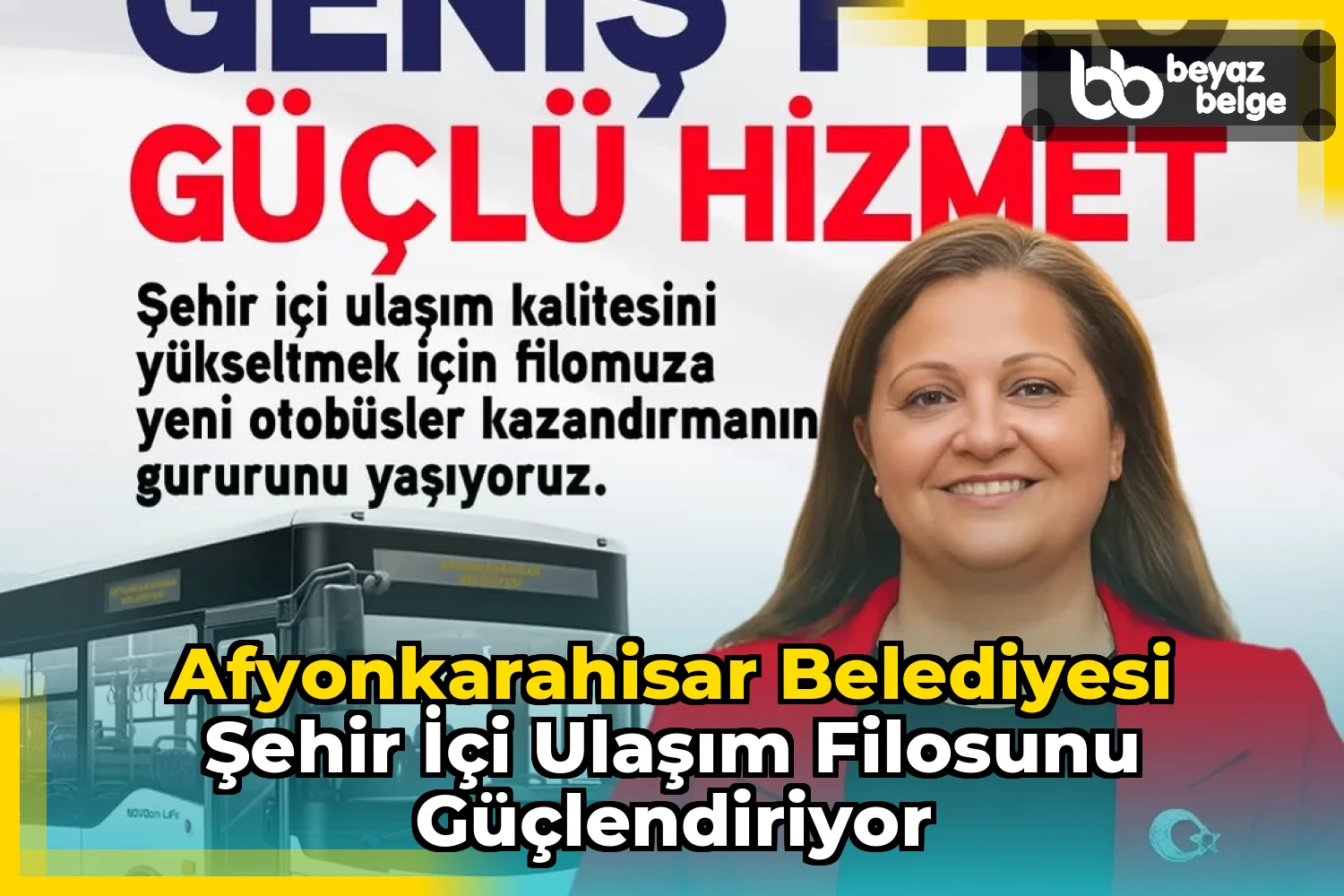 Afyonkarahisar Belediyesi Şehir İçi Ulaşım Filosunu Güçlendiriyor