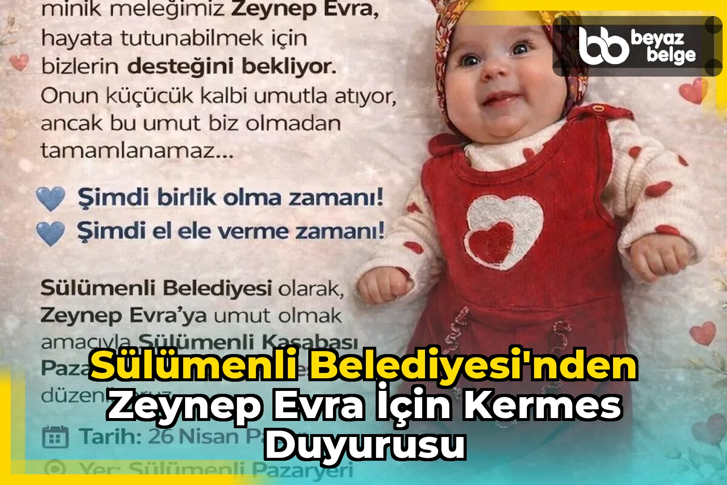 Sülümenli Belediyesi'nden Zeynep Evra İçin Kermes Duyurusu