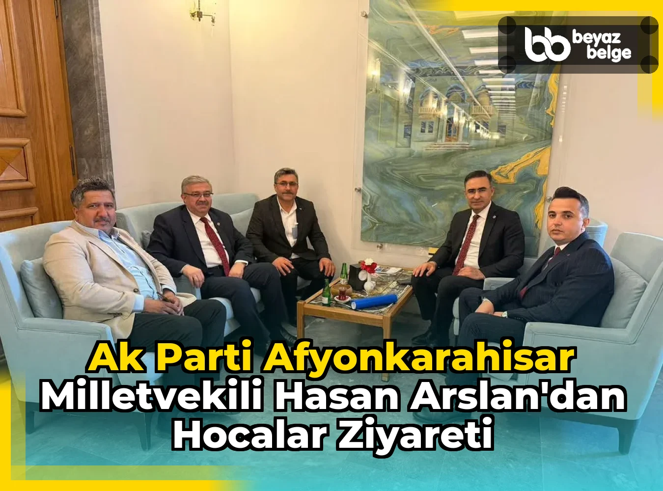 Ak Parti Afyonkarahisar Milletvekili Hasan Arslan'dan Hocalar Ziyareti