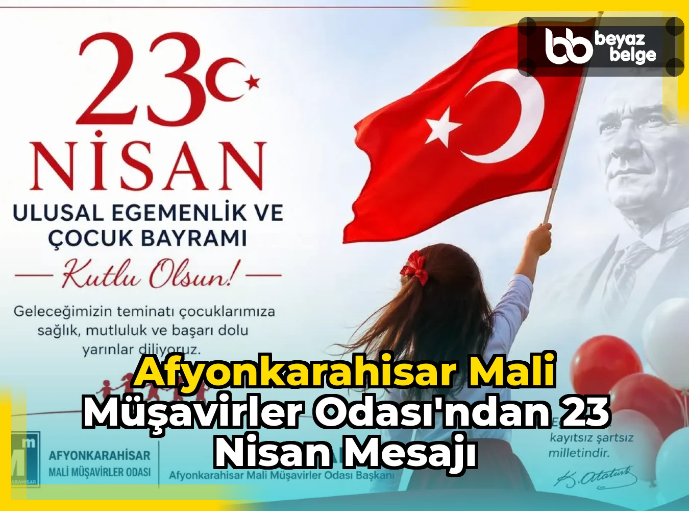 Afyonkarahisar Mali Müşavirler Odası'ndan 23 Nisan Mesajı