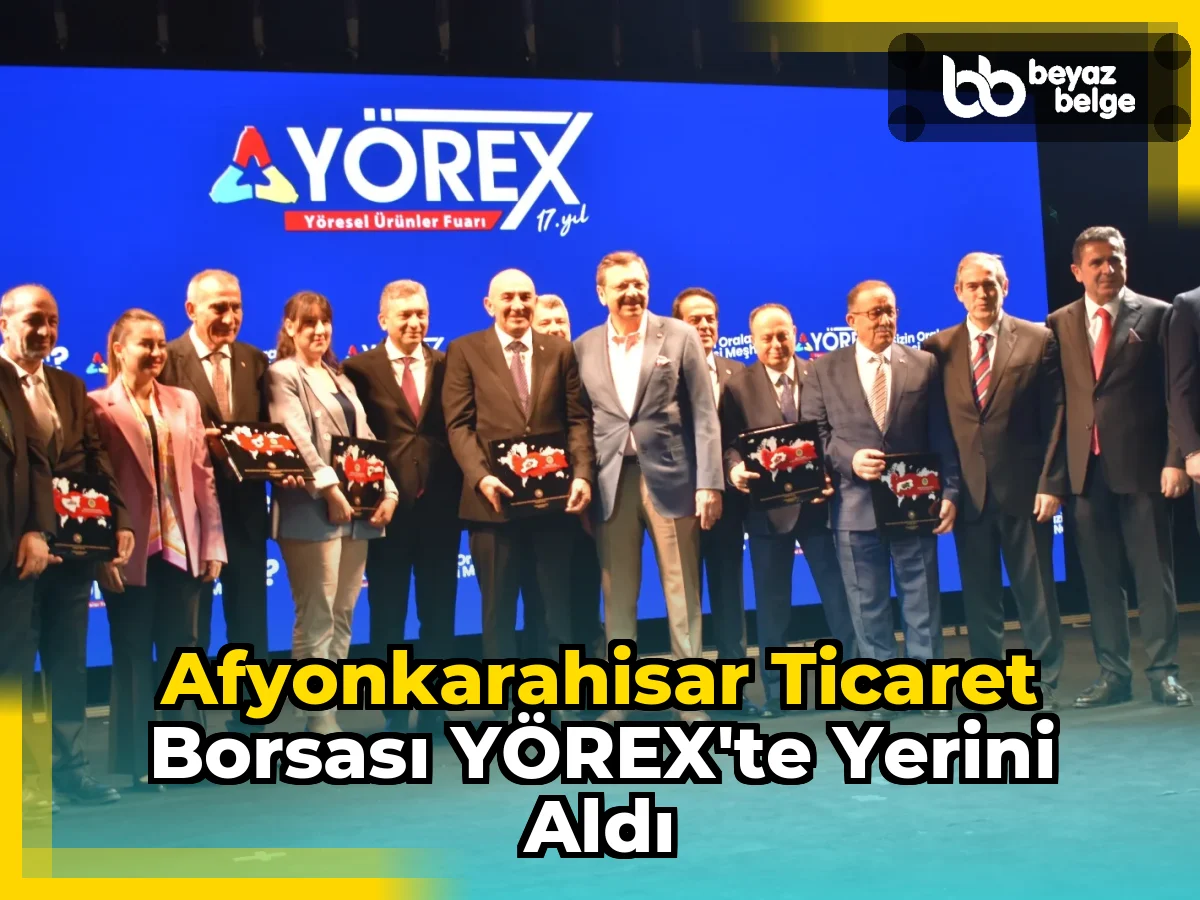 Afyonkarahisar Ticaret Borsası YÖREX’te Yerini Aldı