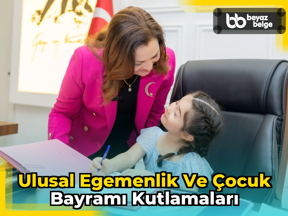 Ulusal Egemenlik ve Çocuk Bayramı Kutlamaları