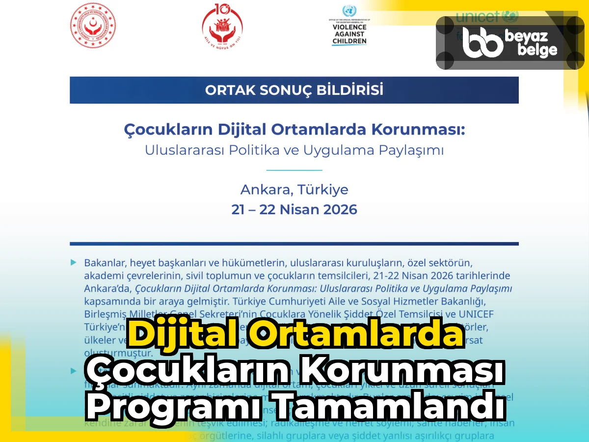Dijital Ortamlarda Çocukların Korunması Programı Tamamlandı