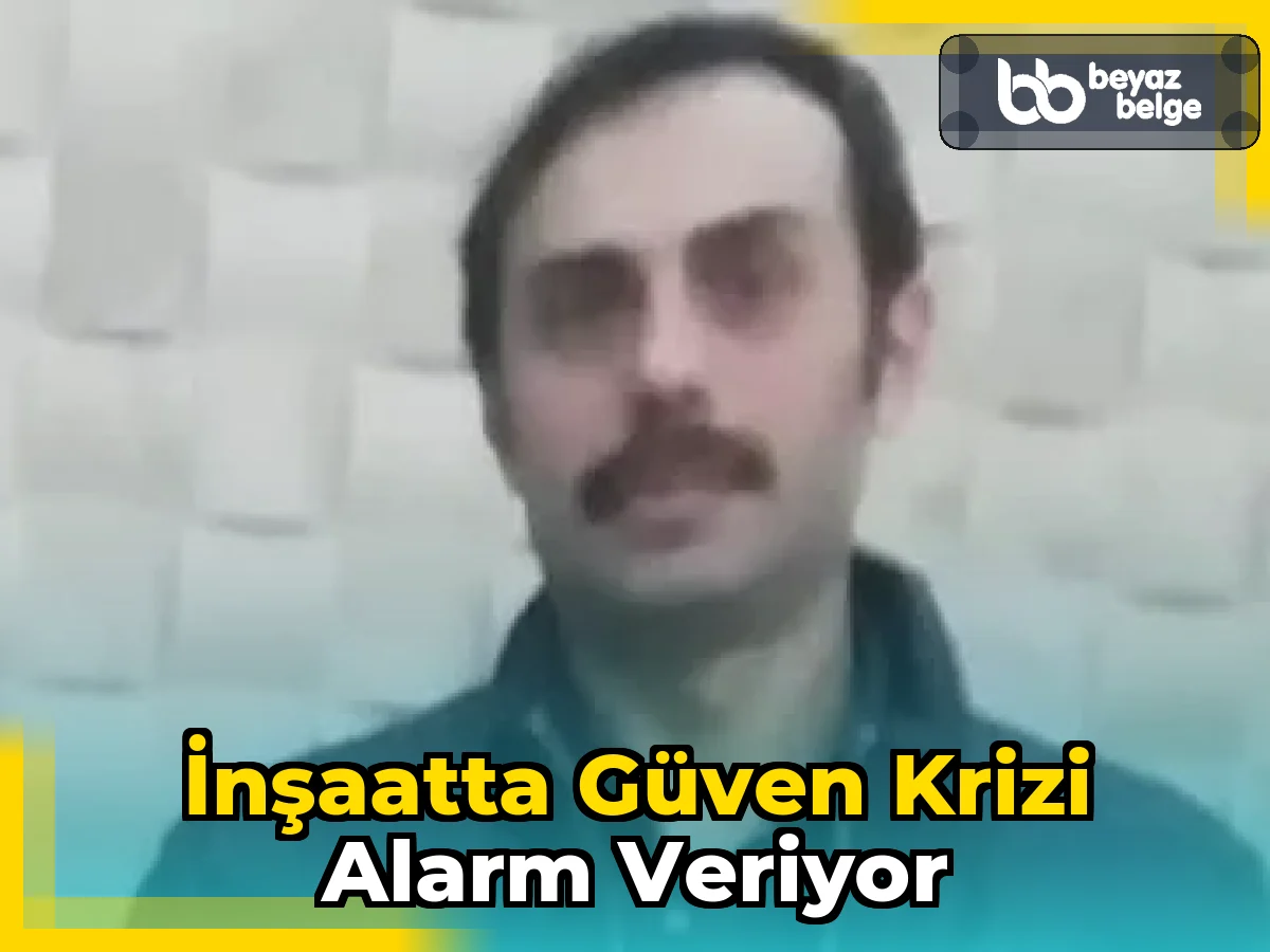 İnşaatta Güven Krizi Alarm Veriyor