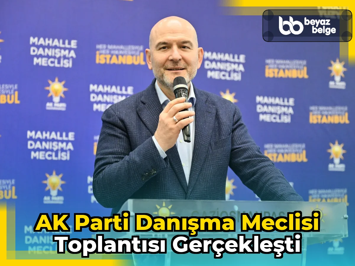 AK Parti Danışma Meclisi Toplantısı Gerçekleşti