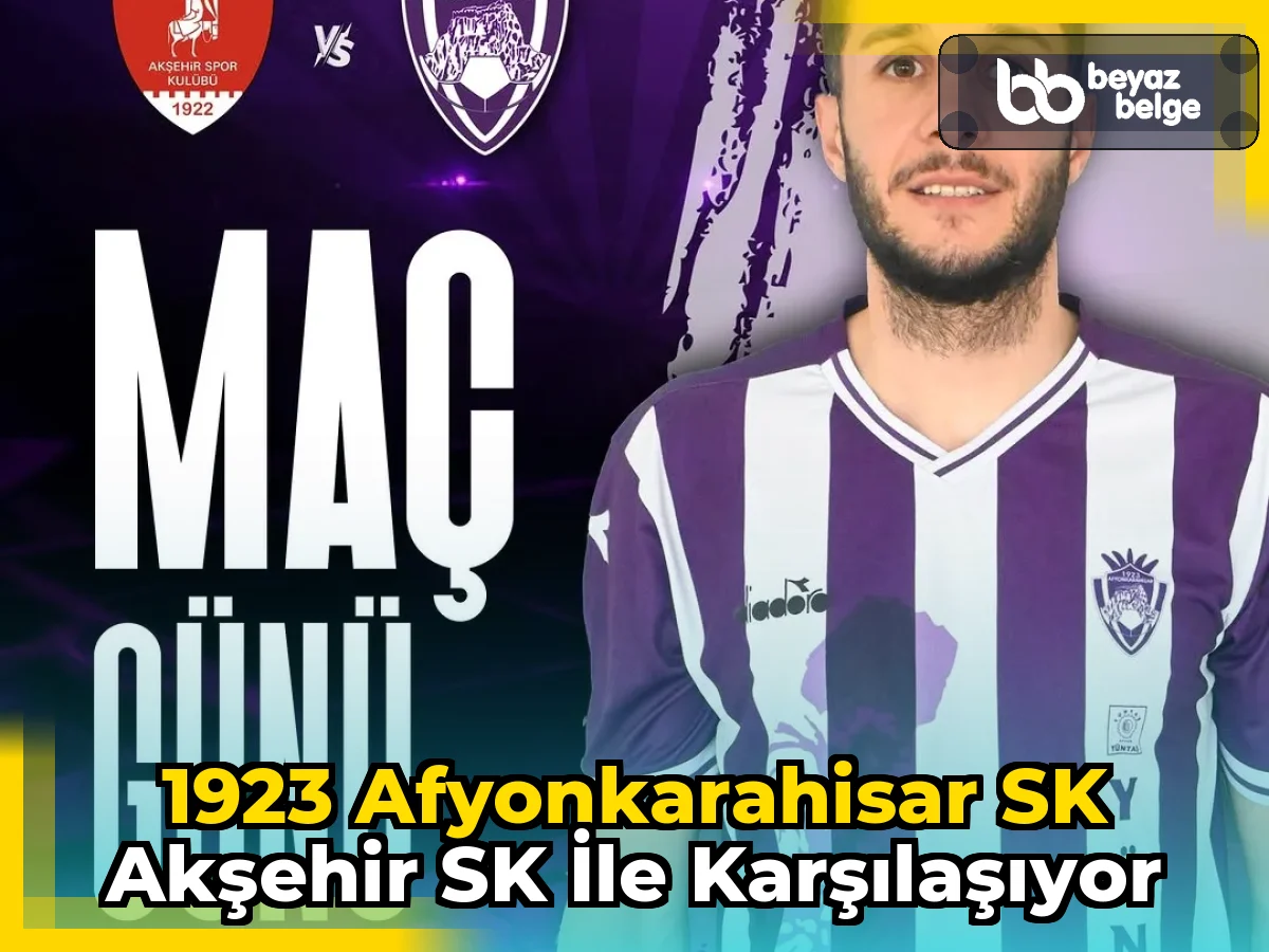 1923 Afyonkarahisar SK Akşehir SK ile Karşılaşıyor