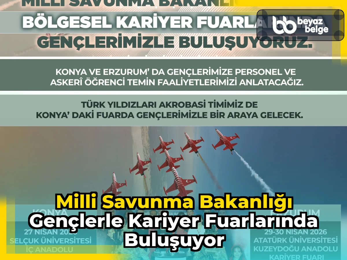 Milli Savunma Bakanlığı Gençlerle Kariyer Fuarlarında Buluşuyor